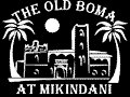 The Old Boma 